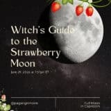 June Full Moon Strawberry Moon Guide